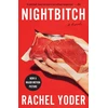 KNYGA Rachel Yoder Nightbitch