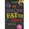 KNYGA Rae Earl My Madder Fatter Diary