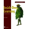KNYGA Raff Edward Inside Deep Learning: Math, Algorithms, Models