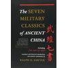 KNYGA Ralph D Sawyer The Seven Military Classics Of Ancient China