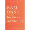 KNYGA Ram Dass Journey of Awakening, A Meditator's Guidebook
