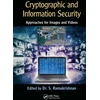 KNYGA Ramakrishnan S Cryptographic and Information Security Approaches for Images and Videos