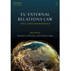 KNYGA Ramses A Wessel EU External Relations Law