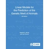 KNYGA Raphael A Mrode Linear Models for the Prediction of the Genetic Merit of Animals