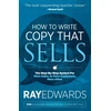 KNYGA Ray Edwards How to Write Copy That Sells