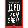 KNYGA Ray Shell Iced
