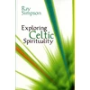 KNYGA Ray Simpson Exploring Celtic Spirituality