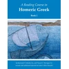 KNYGA Raymond V Schoder Reading Course in Homeric Greek, Book 1
