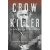 KNYGA Raymond W Thorp Crow Killer, New Edition