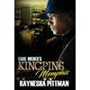 KNYGA Raynesha Pittman Carl Weber's Kingpins: Memphis