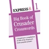 KNYGA Reach Publishing Services Express: Big Book of Crusader Crosswords Volume 1