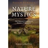 KNYGA Rebecca Beattie Pagan Portals – Nature Mystics – The Literary Gateway to Modern Paganism