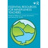 KNYGA Rebecca Crane Essential Resources for Mindfulness Teachers