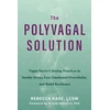 KNYGA Rebecca Kase The Polyvagal Solution
