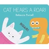 KNYGA Rebecca Purcell Cat Hears a Roar!