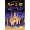 KNYGA Rebecca Schaeffer Cage of Dreams