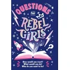 KNYGA Rebel Rebel Girls Questions for Rebel Girls