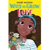 KNYGA Renee Watson Ways to Grow Love