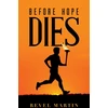 KNYGA Revel Martin Before Hope Dies