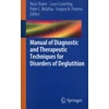 KNYGA Reza Shaker Manual of Diagnostic and Therapeutic Techniques for Disorders of Deglutition