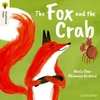 KNYGA Rhiannon Archard Oxford Reading Tree Traditional Tales: Level 9: The Fox and the Crab