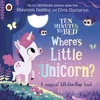 KNYGA Rhiannon Fielding Ten Minutes to Bed: Where's Little Unicorn?
