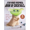 KNYGA Rhiannon Lee Unofficial Star Wars–Inspired Book of Cocktails