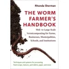 KNYGA Rhonda Sherman Worm Farmer’s Handbook