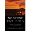 KNYGA Richa Goyal Sikri No Stone Unturned