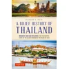 KNYGA Richard A Ruth Brief History of Thailand