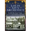 KNYGA Richard Ballard Louis XIV's Architect