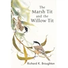 KNYGA Richard Broughton Marsh Tit and The Willow Tit