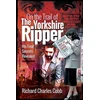 KNYGA Richard Charles Cobb On the Trail of the Yorkshire Ripper