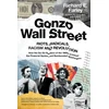 KNYGA Richard E Farley Gonzo Wall Street