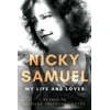 KNYGA Richard Graves Nicky Samuel: My Life and Loves