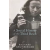KNYGA Richard Grunberger Social History of The Third Reich