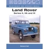 KNYGA Richard Hall Land Rover Series II, IIA and III Maintenance and Upgrades Manual