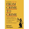 KNYGA Richard Henriques From Crime to Crime