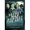 KNYGA Richard Knott Secret War Against the Arts