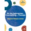 KNYGA Richard Nelson Jones Six Key Approaches to Counselling and Therapy