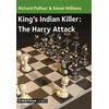 KNYGA Richard Palliser King's Indian Killer: The Harry Attack
