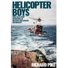 KNYGA Richard Pike Helicopter Boys