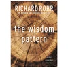KNYGA Richard Rohr Wisdom Pattern