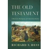 KNYGA Richard S Hess Old Testament – A Historical, Theological, and Critical Introduction