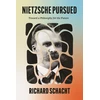 KNYGA Richard Schacht Nietzsche Pursued