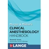 KNYGA Richard Urman Morgan and Mikhail's Clinical Anesthesiology Handbook