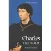 KNYGA Richard Vaughan Charles the Bold