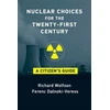 KNYGA Richard Wolfson Nuclear Choices for the Twenty-First Century