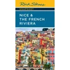 KNYGA Rick Steves Snapshot Nice &amp; the French Riviera (Third Edition)