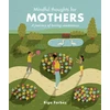 KNYGA Riga Forbes Mindful Thoughts for Mothers